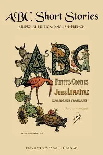 ABC Short Stories: Bilingual Edition: English-French