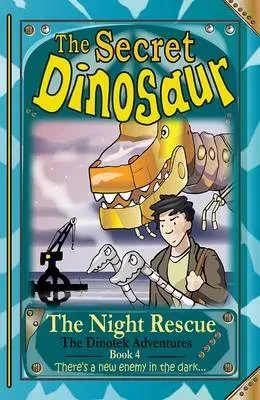 Secret Dinosaurs #4 (The Dinotek Adventures)