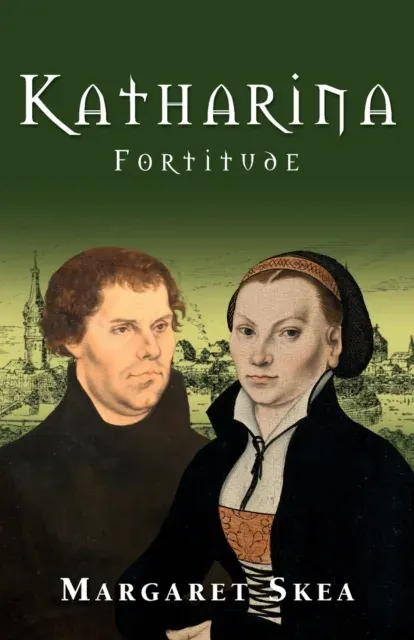 Katharina: Fortitude