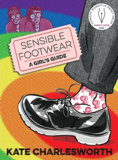 Sensible Footwear: A Girl's Guide
