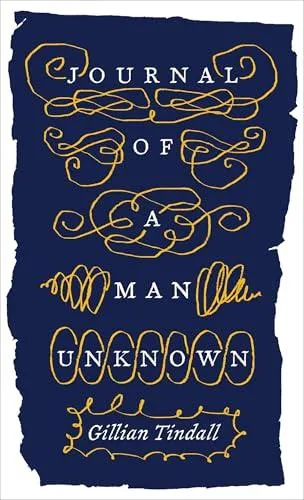 Journal of a Man Unknown