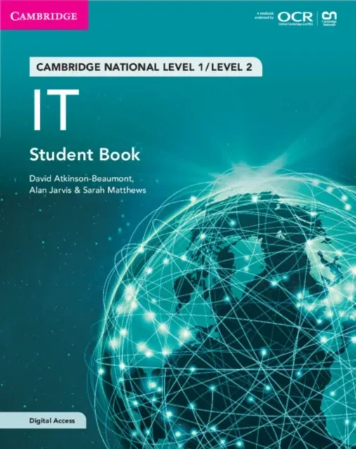 Cambridge National in IT Student Book with Digital Access (2 Years) : Level 1/Level 2