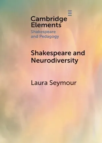 Shakespeare and Neurodiversity