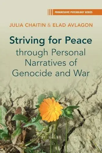 Striving for Peace through Personal Narratives of Genocide and War