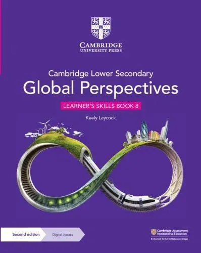 Cambridge Lower Secondary Global Perspectives Learner's Skills Book 8 with Digital Access (1 Year)