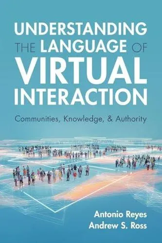 Understanding the Language of Virtual Interaction