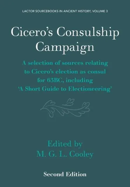 Cicero's Consulship Campaign