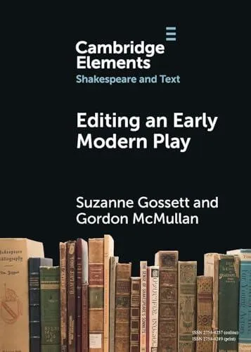 Editing an Early Modern Play