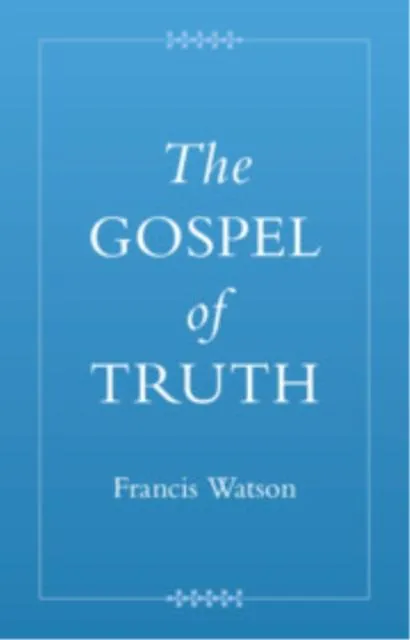 The Gospel of Truth