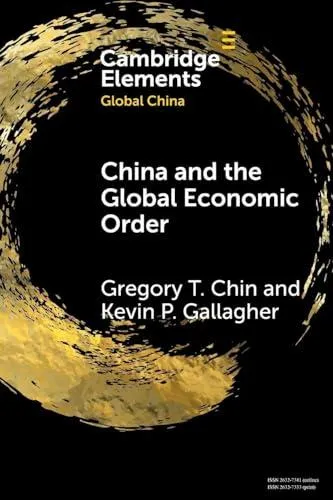 China and the Global Economic Order