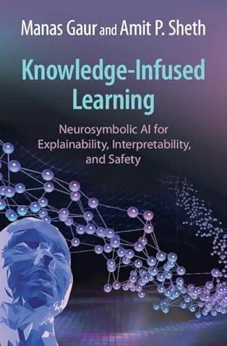 Knowledge-Infused Learning