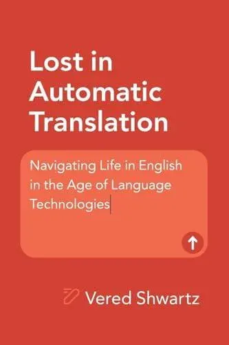 Lost in Automatic Translation