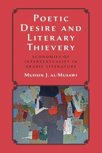 Poetic Desire and Literary Thievery