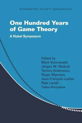 One Hundred Years of Game Theory