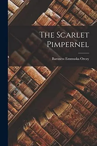 The Scarlet Pimpernel