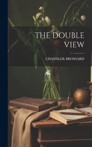 THE DOUBLE VIEW