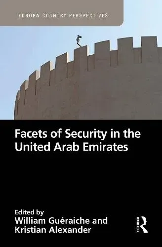Facets of Security in the United Arab Emirates