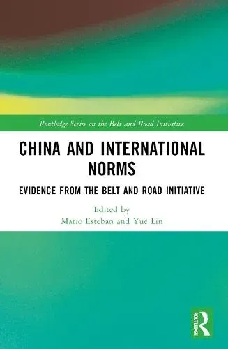 China and International Norms: Evidence from the Belt and Road Initiative
