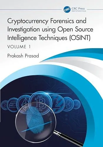 Cryptocurrency Forensics and Investigation using Open Source Intelligence Techniques (OSINT)