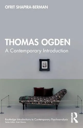 Thomas Ogden: A Contemporary Introduction