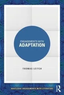 Engagements with Adaptation