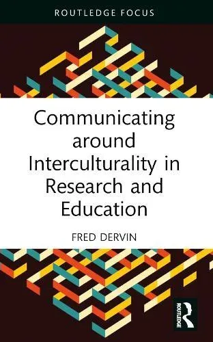 Communicating around Interculturality in Research and Education