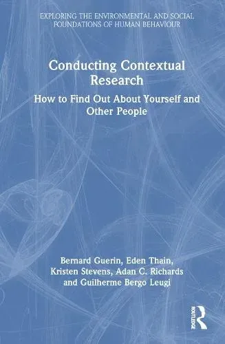 Conducting Contextual Research: How to Find Out About Yourself and Other People