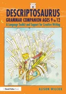 Descriptosaurus Grammar Companion Ages 9 to 12