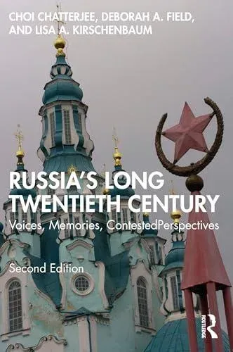 Russia's Long Twentieth Century: Voices, Memories, Contested Perspectives