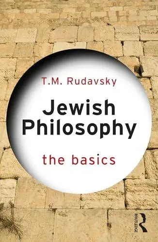 Jewish Philosophy: The Basics
