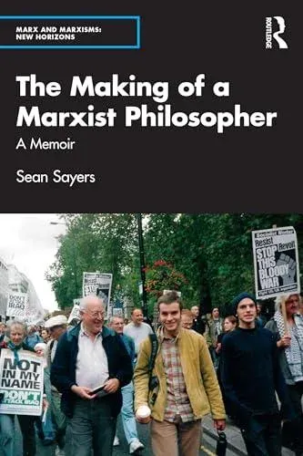 The Making of a Marxist Philosopher: A Memoir