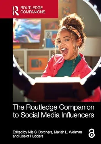 Routledge Companion to Social Media Influencers