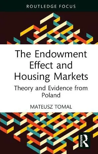 Endowment Effect and Housing Markets