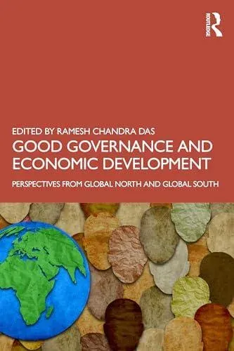 Good Governance and Economic Development: Perspectives from Global North and Global South