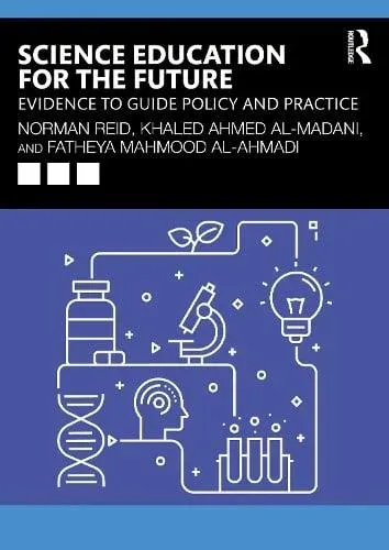Science Education for the Future: Evidence to Guide Policy and Practice