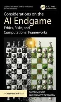 Considerations on the AI Endgame: Ethics, Risks and Computational Frameworks