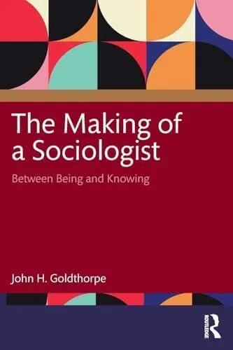 The Making of a Sociologist: Between Being and Knowing