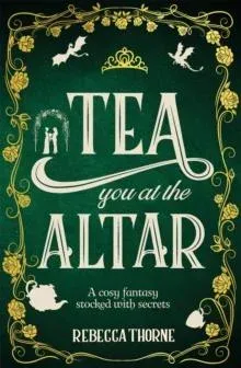 Tea You at the Altar