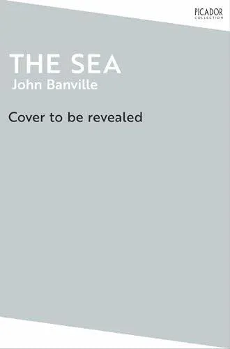The Sea : The Booker Prize-winning novel