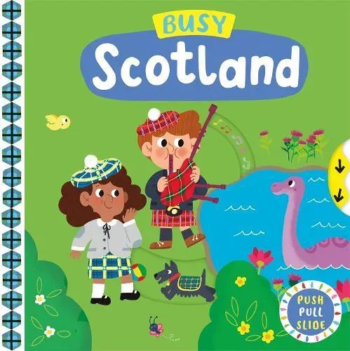 Busy Scotland : A Push, Pull, Slide Book