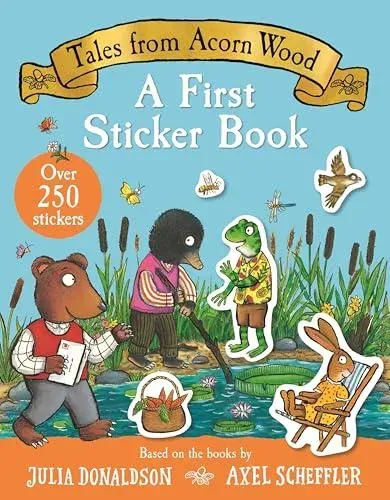Tales From Acorn Wood: A First Sticker Book : With over 250 easy-to-use stickers!