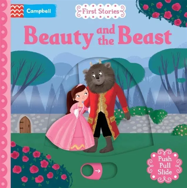 Beauty and the Beast : A Push, Pull, Slide Book