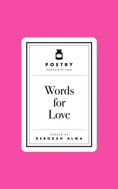 Poetry Prescription: Words for Love