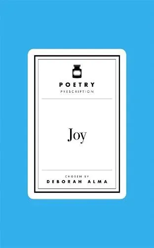 Poetry Prescription: Joy