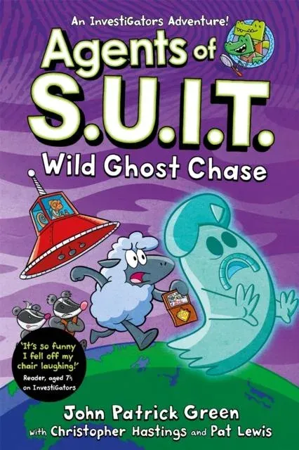Agents of S.U.I.T.: Wild Ghost Chase : A Laugh-Out-Loud InvestiGators Comic Book Adventure!