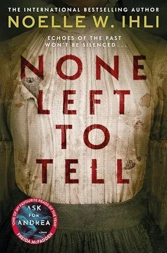 None Left To Tell