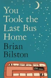You Took the Last Bus Home
