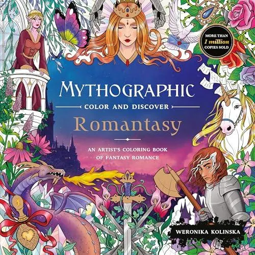 Mythographic Colour and Discover: Romantasy : An Artist's Colouring Book of Fantasy Romance