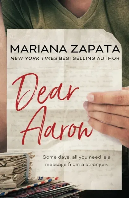 Dear Aaron : From the author of the sensational TikTok hit, FROM LUKOV WITH LOVE, and the queen of the slow-burn romance!