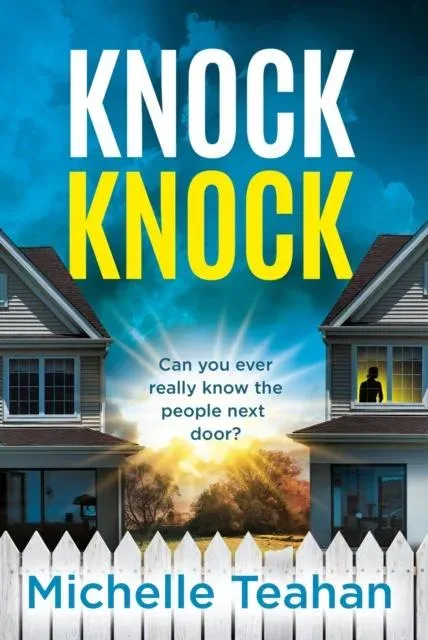 Knock Knock : An addictive and unmissable thriller with a KILLER twist!